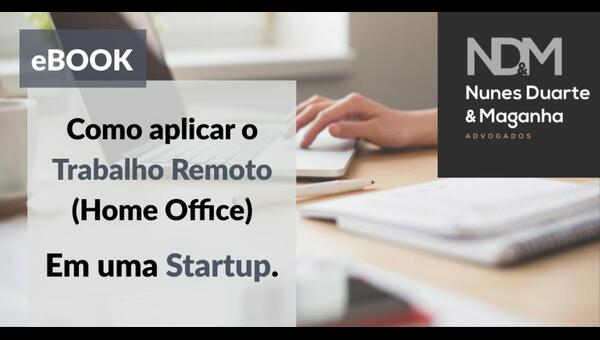 [eBook] Como aplicar o Trabalho Remoto (Home Office) em sua Startup