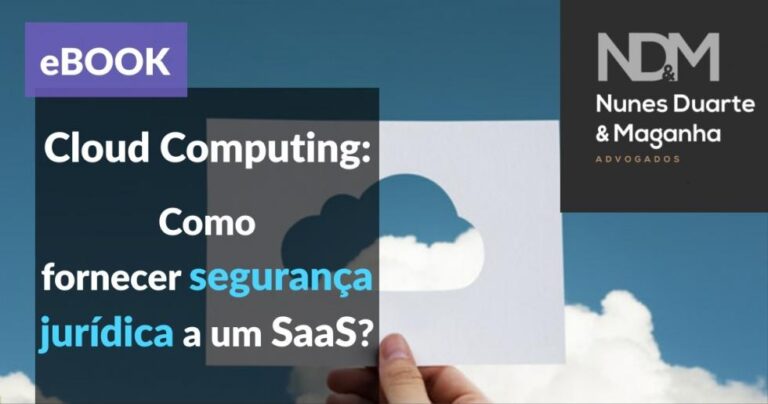 [eBook] Cloud Computing como fornecer segurança jurídica a um Software as a Service (SaaS)?