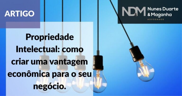 Propriedade Intelectual: como criar uma vantagem econômica para o seu negócio