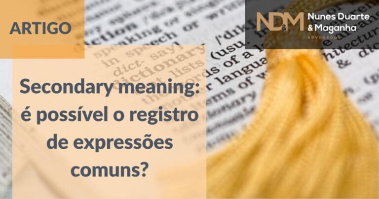 Secondary meaning: é possível o registro de expressões comuns?