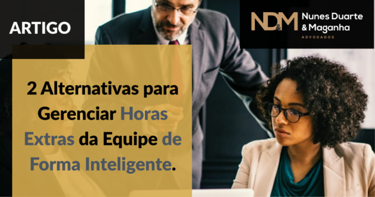 2 Alternativas para Gerenciar Horas Extras da Equipe de Forma Inteligente