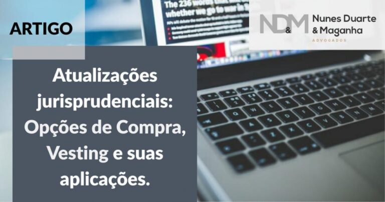 Atualizações jurisprudenciais: Opções de Compra, Vesting e suas aplicações