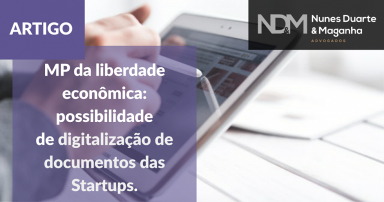 MP da liberdade econômica: possibilidade de digitalização de documentos das Startups