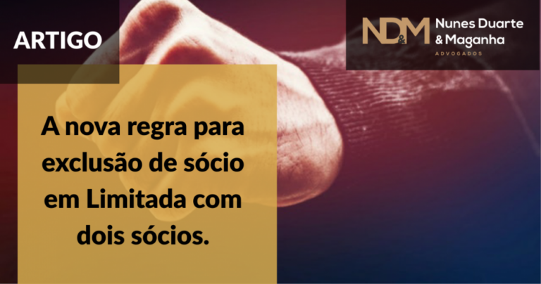 A nova regra para exclusão de sócio em Limitada com dois sócios