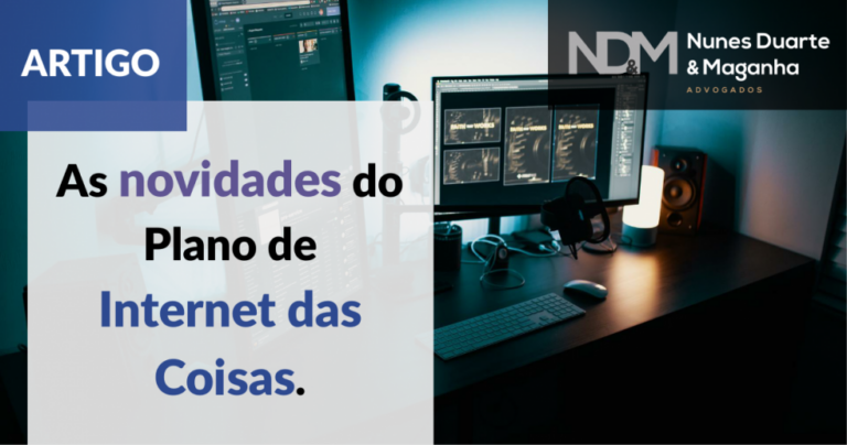 As novidades do Plano Nacional de Internet das Coisas