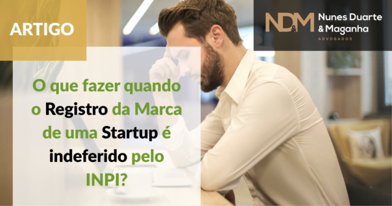 O que fazer quando o Registro da Marca de uma Startup é indeferido pelo INPI?
