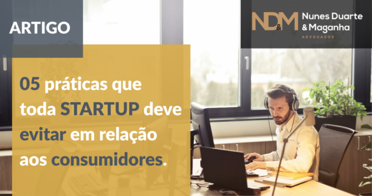 05 práticas que toda startup deve evitar em relação aos consumidores