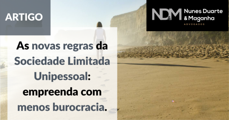 As novas regras da Sociedade Limitada Unipessoal: empreenda com menos burocracia