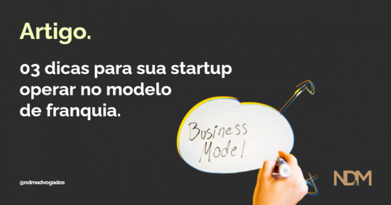 03 dicas para sua startup operar no modelo de franquia
