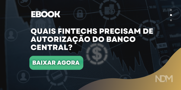 quais fintechs precisam de autorização do banco central