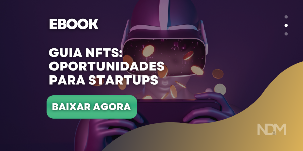 GUIA NFTs: oportunidades para startups