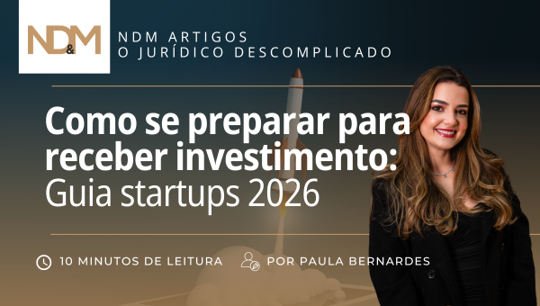 Como se preparar para receber investimento: Guia startups 2026