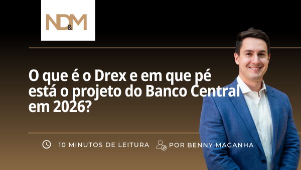 O que é o Drex e em que pé está o projeto do Banco Central em 2026?